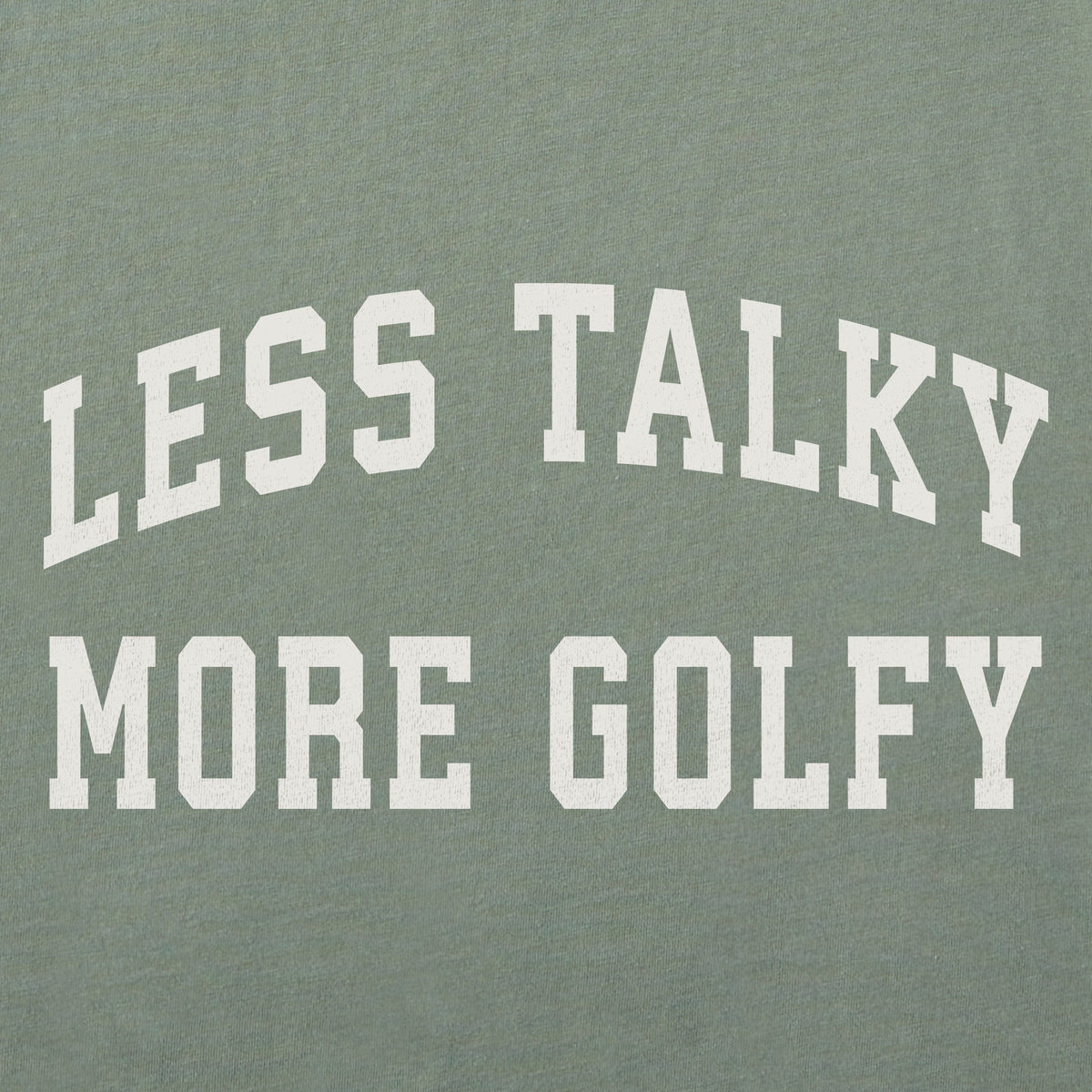 Men's Less Talky More Golfy Short Sleeve Crusher Tee product image 2