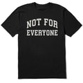 Men's Not for Everyone Arch Short Sleeve Crusher Tee product image 1