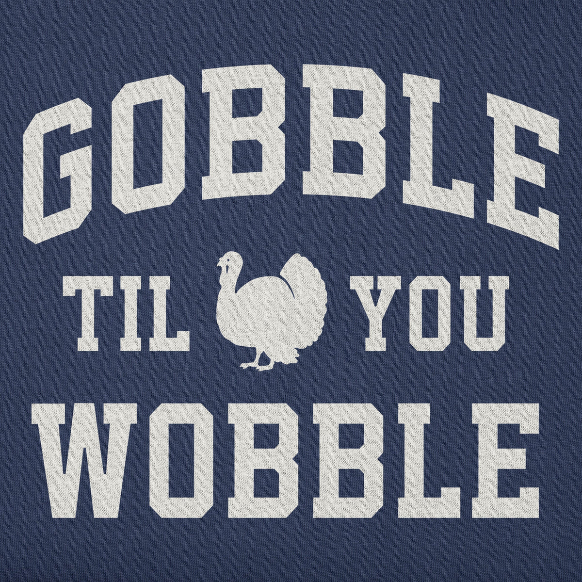 Toddler Gobble til you Wobble Arch Short Sleeve Crusher Tee product image 2