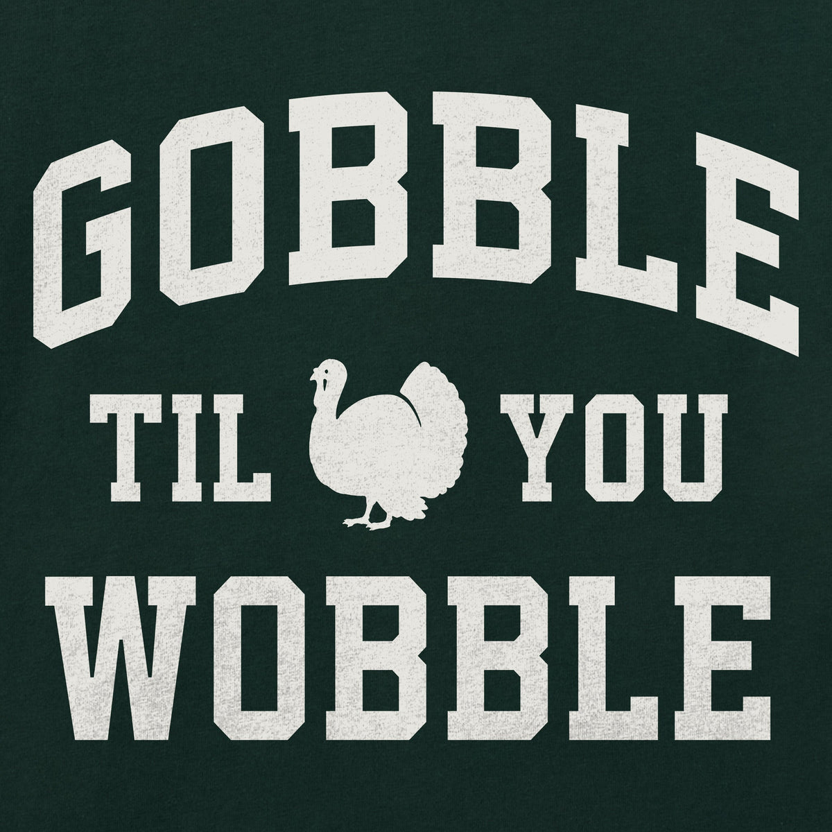 Men's Gobble til you Wobble Arch Long Sleeve Crusher Tee product image 2