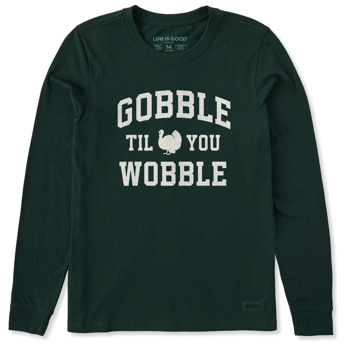 Women's Gobble til you Wobble Arch Long Sleeve Crusher Tee product image 1