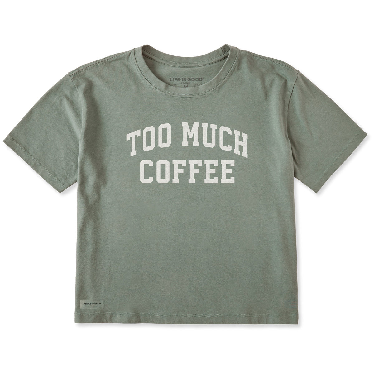 Women's Too Much Coffee Arch Short Sleeve Crusher Boxy Tee product image 1