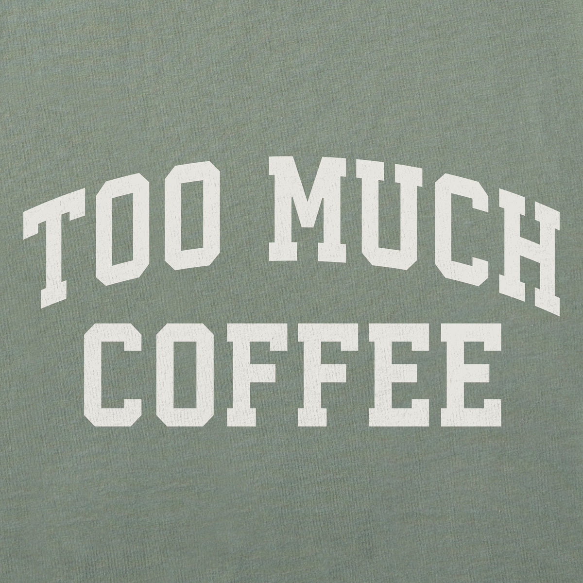 Women's Too Much Coffee Arch Short Sleeve Crusher Boxy Tee product image 2