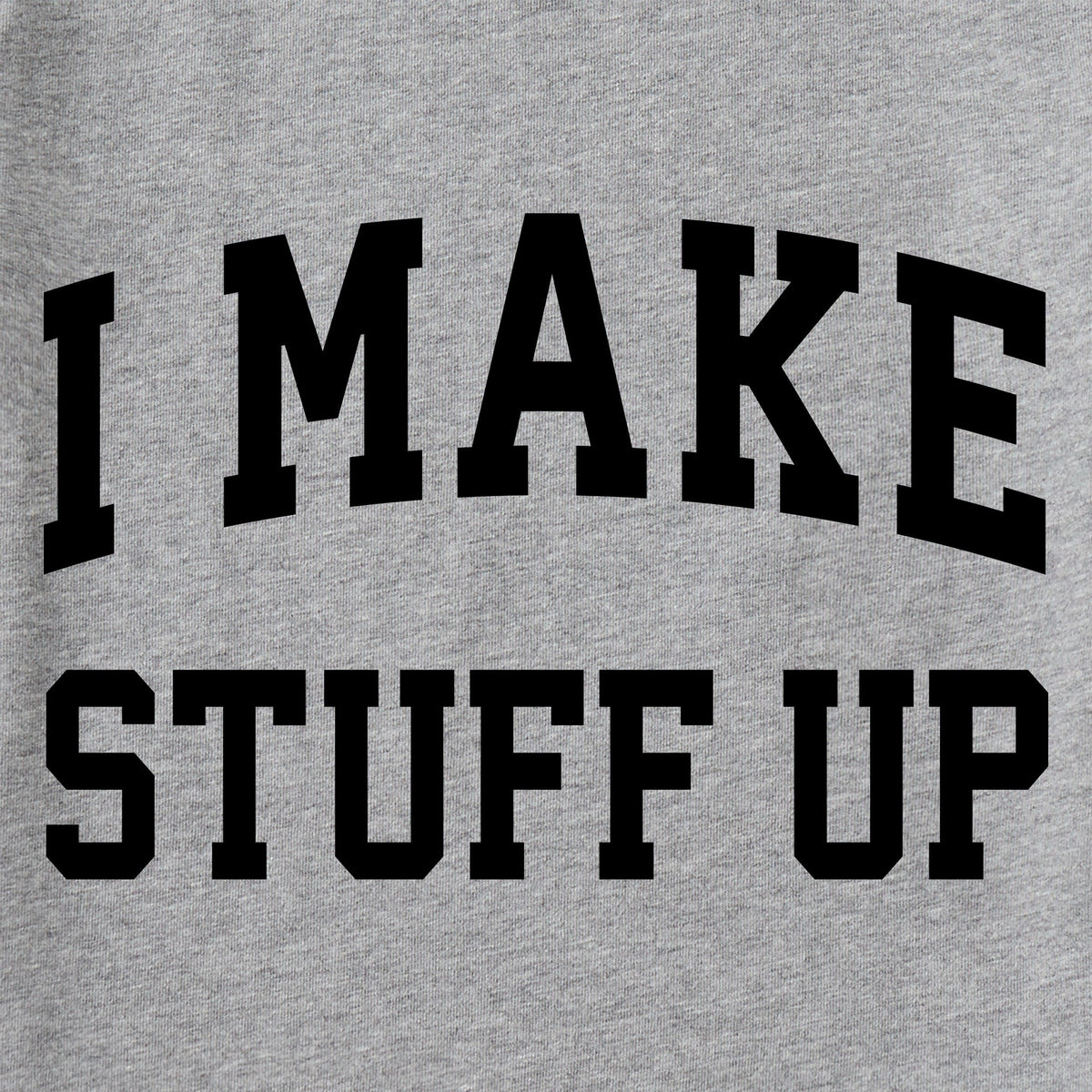 Women's I Make Stuff Up Arch Long Sleeve Crusher Tee product image 2