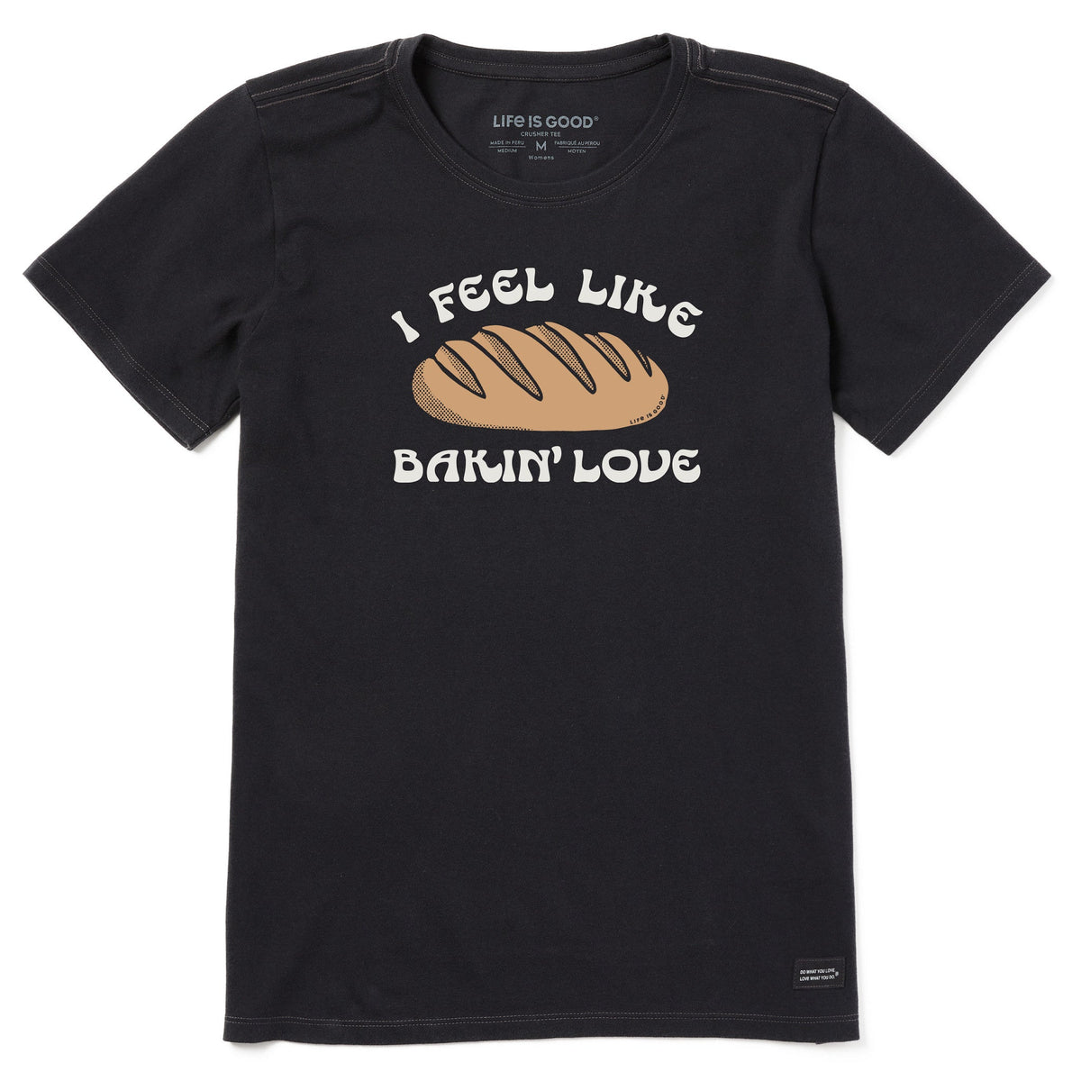 Women's I Feel Like Bakin' Love Short Sleeve Crusher Tee product image 1